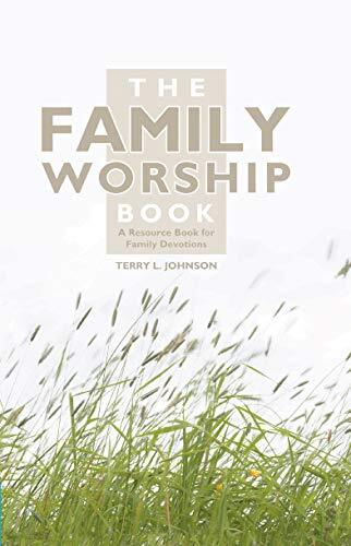 A Resource Book for Family Devotions
What is family worship? What have other people done? Why should I do it? How can I start? The Family Worship Book equip you to lead your family devotions with its answers to key questions.