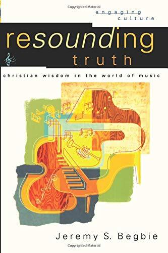 Christian Wisdom in the World of Music
A world-renowned scholar and musician helps Christians respond with theological discernment to music.