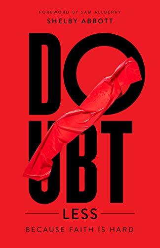 Because Faith is Hard
Is God good? Can I trust him with my life? Is the Bible true? These are just some of the questions that can plague young adults as they stand at the crossroads of life, when new responsibilities loom large and the world around them