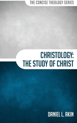 Christology The Study of Christ