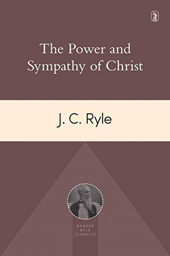 This book, The Power and Sympathy of Christ, contains six studies on John chapter 11"€"one of the most remarkable chapters in all the New Testament. It deals with themes most useful and interesting to all professing believers. Just like the rest of the hu