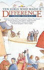 Would you like to make a difference? These ten girls grew up to do just that...Katherine Luther, Bethan Lloyd-Jones, Sabina Wurmbrand, Susanna Wesley, Ann Judson, Edith Schaeffer, Ruth Bell Graham, Monica of Thagaste, Susannah Spurgeon, Maria Taylor. Read
