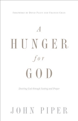 Desiring God Through Fasting and Prayer
John Piper invites readers to turn from the dulling effects of food and other appetites to the all-satisfying glory of God through fasting and prayer. Redesigned with a new foreword by David Platt and Francis Chan.