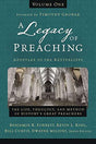 The Life, Theology, and Method of History's Great Preachers
A Legacy of Preaching, Volume One follows the great preachers of history from apostles to the revivalists, in their context, as they approach the theological task of preaching. Thi