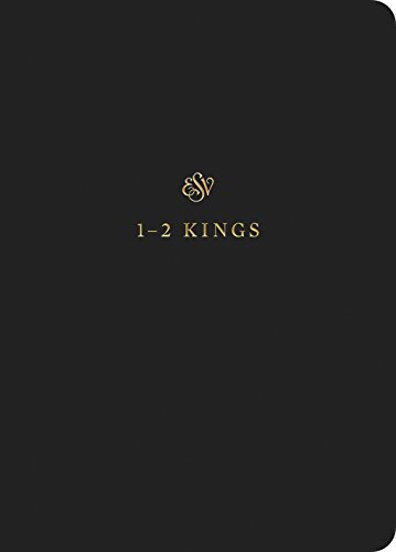 ESV Scripture Journal: 1-2 Kings positions the full text of the books of 1-2 Kings opposite lightly lined blank pages for recording notes and prayers--a great resource for personal Bible reading and reflection, group Bible studies, or sermon notes.