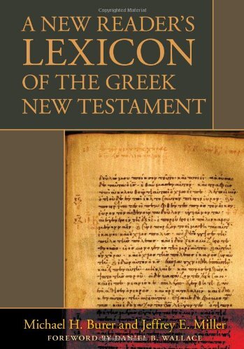 "Improving on earlier lexical works, A new reader's lexicon of the Greek New Testament incorporates all words that occur fewer than fifty times in the New Testament. In canonical order, it catalogs a word's frequency in each book, in each author's writing