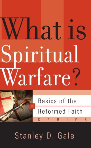 What is Spiritual Warfare? Basics of the Faith