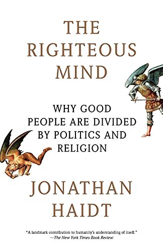 Why Good People are Divided by Politics and Religion
Presents a groundbreaking investigation into the origins of morality at the core of religion and politics, offering scholarly insight into the motivations behind cultural clashes that are polarizing Am