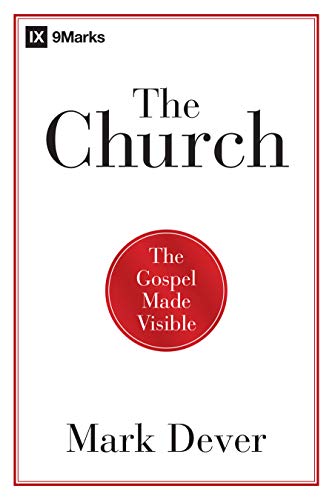 The Gospel Made Visible
A primer by respected Washington, DC pastor and 9Marks ministry president Mark Dever on the doctrine of the church that explores the important issues of church life, other doctrines, worship, and polity.