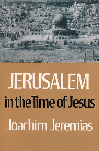 Jerusalem in the Time of Jesus