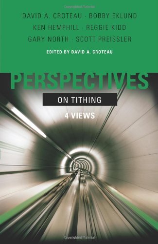 Four Views
David A. Croteau, Ken Hemphill, Bobby Ecklund, Reggie Kidd, and Gary North debate the varying views on how Christians are to give of their financial resources, addressing the myriad of questions surrounding the complex issue.
