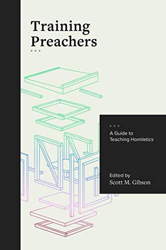 A Guide to Teaching Homiletics
A field guide for teaching homiletics. There is a difference between knowing how to preach and knowing how to communicate that knowledge to others. Drawing from the wells of pedagogy and theology, Training Preachers shows t