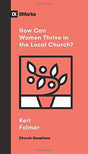 What does it look like for women to truly thrive as Christians? In this short booklet, Keri Folmar presents 8 essential principles to help women fully engage in their local church.