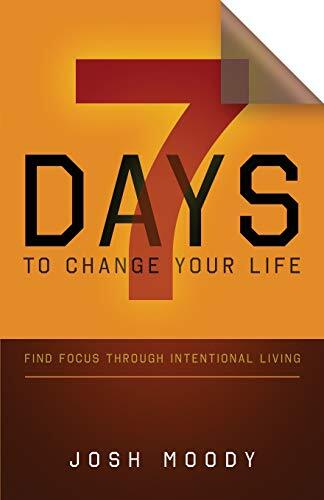 Find Focus Through Intentional Living
Stop living instantly and start living intentionally... in as little as seven days.