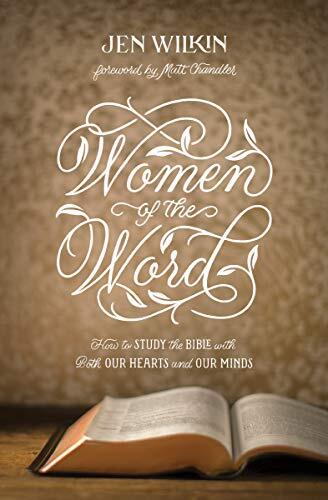 How to Study the Bible with Both Our Hearts and Our Minds
This best-selling book offers practical guidance and helpful tips for women who want to go deeper in their study of the Bible and learn how to teach others to do the same.
