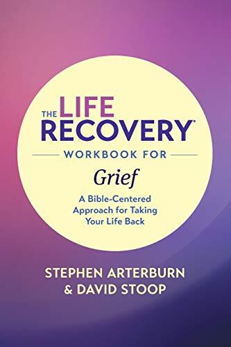 A Bible-Centered Approach for Taking Your Life Back
Begin the journey of recovery from grief! Let's start now on a twelve-step path that will lead us out of the death grip of grief into the restoration of life. In the Life Recovery Workbook for Grief, di