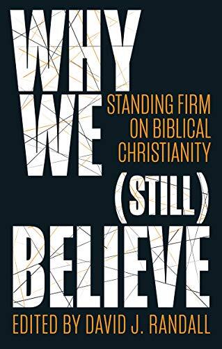 Standing Firm on Biblical Christianity
Why We (Still) Believe is written for the western world that is characterised by a secularised culture that doesn't "do" God. Fourteen different authors grapple with certain aspects of Christianity, discussing the w