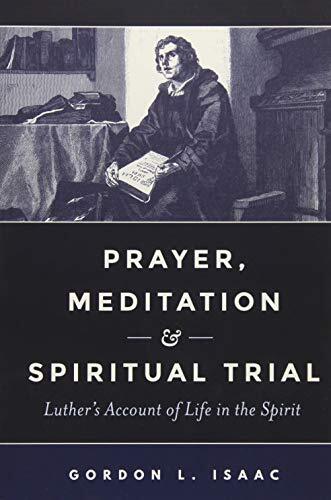 Luther's Account of Life in the Spirit
"But kneel down in your little room and pray to God with real humility and earnestness, that he through his dear Son may give you his Holy Spirit, who will enlighten you, lead you, and give you understanding." --Mar