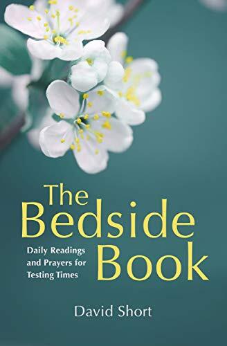 Daily Readings and Prayers for Testing Times
Sometimes when we most need to read and pray, for example when illness strikes, and energy is low and concentration is a struggle, we feel least able to do so. David Short compiled this little book of brief mo