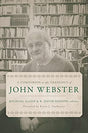 An overview and analysis of John Webster's seminal contributions to Christian theology At the time of his death, John Webster was widely hailed as one of the leading Christian theologians in the world. Over the course of three decades, he produced groundb