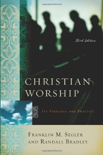 Its Theology and Practice
A classic treatise on the meaning, expression, planning, and leading of Christian worship, originally written by the late Franklin Segler and now updated by Randall Bradley for this third edition, with more emphasis on contempor