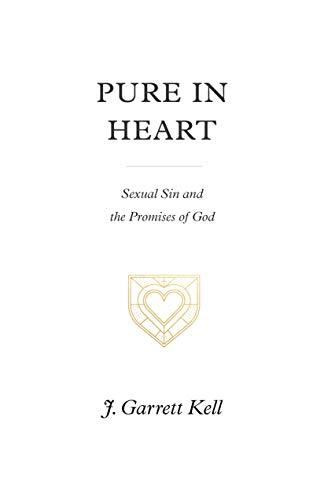 Sexual Sin and the Promises of God
In Pure in Heart, pastor J. Garrett Kell shares his own struggles with sexual sin and invites readers to join him in making a lifelong commitment to pursue sexual purity through the power of the gospel.