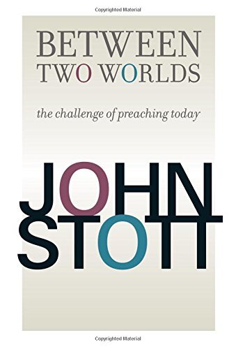 First published 1982 in the U.K. by Hodder and Stoughton, London, under the title "I Believe in Preaching."