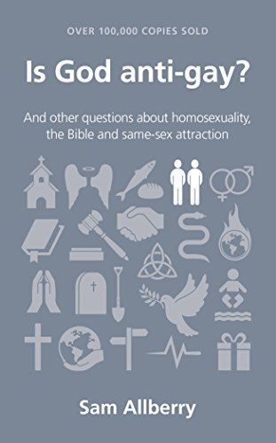 And Other Questions about Homosexuality, the Bible and Same-Sex Attraction
It's the hot topic of the moment. Christians, the church and the Bible seem to be out of step with modern attitudes towards homosexuality. And there is growing hostility towards t