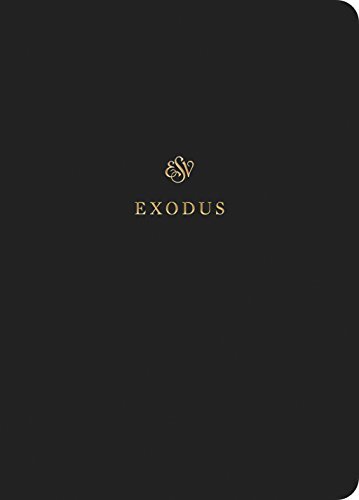ESV Scripture Journal: Exodus positions the full text of the book of Exodus opposite lightly lined blank pages for recording notes and prayers--a great resource for personal Bible reading and reflection, group Bible studies, or sermon notes.