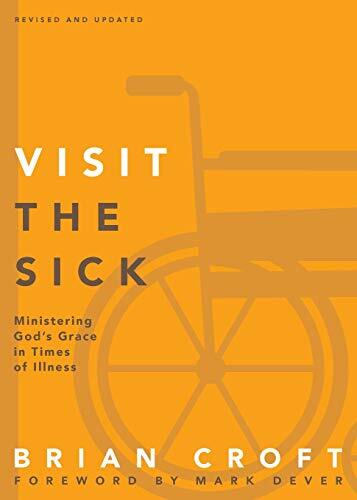 Ministering God's Grace in Times of Illness
In Visit the Sick, pastor Brian Croft offers biblical, theological, and practical guidance to instruct and motivate pastors, church leaders, and other care-giving Christians as they care for the sick and dying