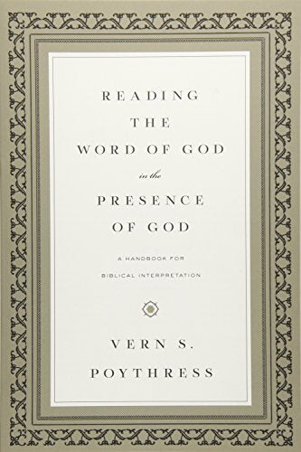 Reading the Word of God in the Presence of God – Sword & Trowel ...