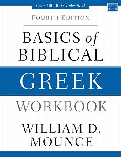 This expanded workbook is designed for use with the fourth edition of Basics of Biblical Greek Grammar, the standard textbook for colleges and seminaries. The workbook includes two tracks for learning biblical Greek and includes extensive exercises and bi