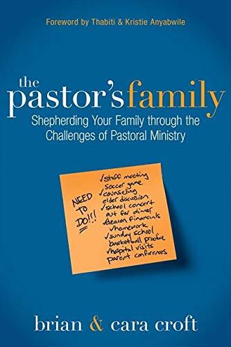 Shepherding Your Family Through the Challenges of Pastoral Ministry
Brian and Cara Croft address an important, but oft-overlooked aspect of being a pastor: the unique challenges and complexities of relationships in a pastor s own family. The Pastor s Fam