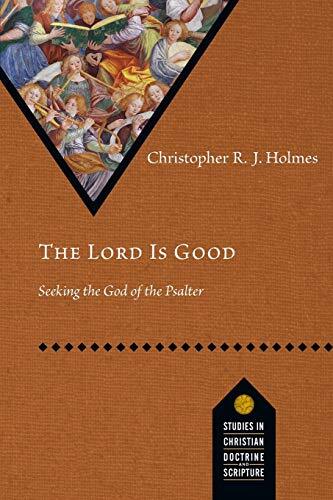 Seeking the God of the Psalter
The good that God does—and that God calls us to do—is anchored in the fullness of good that God is. In this SCDS volume, Christopher R. J. Holmes explores the divine attribute of God’s goodness by offering a theological int