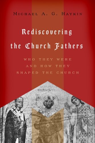 Rediscovering the Church Fathers – Sword & Trowel | Tomlinson Cafe