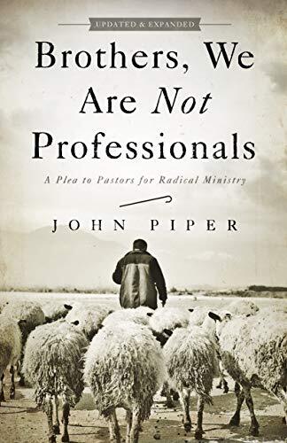 A Plea to Pastors for Radical Ministry
John Piper pleads with fellow pastors to abandon the professionalization of the pastorate and pursue the prophetic call of the Bible for radical ministry.