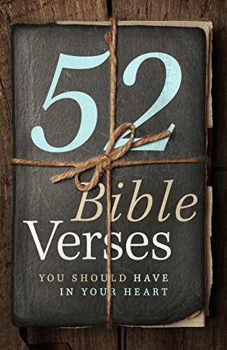 52 Bible Verse You Should Have in Your Heart gives you permission to pause and spend time considering and meditating on one Bible Verse each week that teaches, encourages, challenges, and points you to Christ.