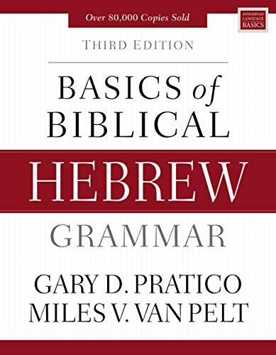 Basics of Biblical Hebrew Grammar is the standard textbook for beginning Hebrew language students in colleges and seminaries. It offers a clear, understandable, and integrated approach to learning Biblical Hebrew. The third edition is significantly update