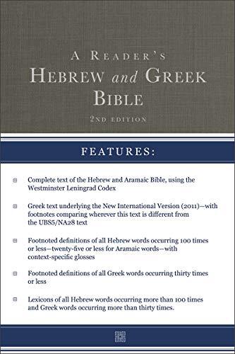 Second Edition
A Reader's Hebrew and Greek Bible is an ideal resource for students, pastors, and instructors familiar with the biblical languages, saving time and effort in studying Scripture in the original languages. Definitions of Greek and Hebrew wor