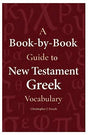 A Book-by-Book Guide to New Testament Greek Vocabulary is intended to help students, pastors, and professors who wish to read a particular book of the Bible in its original language to master the vocabulary that occurs most frequently in the book in quest