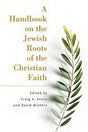 This is a comprehensive handbook that serves as an introduction to the Jewish roots of the Christian Faith. It includes Old Testament background, Second Temple Judaism, the life of Jesus, the New Testament, and the early Jewish followers of Jesus. It is n