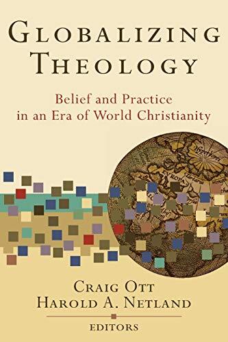 Belief and Practice in an Era of World Christianity
Internationally recognized scholars offer a groundbreaking look at the powerful force of globalization and what it means for the church.