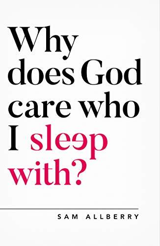 Answers one of the biggest barriers to belief. Christians are increasingly seen as outdated, restrictive and judgmental when it comes to sex before marriage, cohabitation and homosexuality. In fact for many people, this issue is one of the biggest barrier