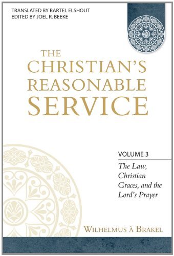 A Christian's Reasonable Service Volume 3