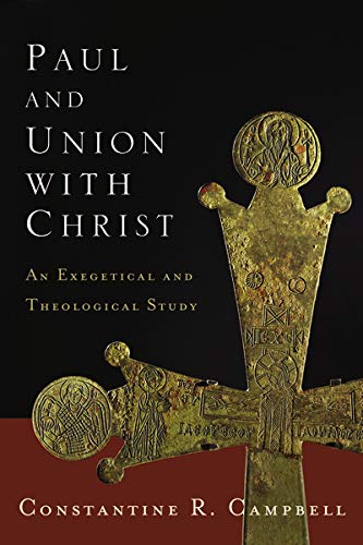 Paul and Union with Christ – Sword & Trowel | Tomlinson Cafe
