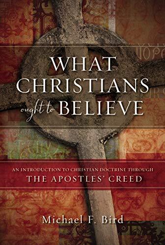 An Introduction to Christian Doctrine Through the Apostles' Creed
Modern Christians have often hesitated to embrace the ancient creeds because of our "nothing but the Bible" tradition. In What Christians Ought to Believe Michael Bird opens our eyes to th