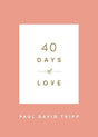 Through 40 daily meditations, Paul David Tripp reminds readers that God's love is always available to them, even through the darkest and loneliest circumstances.