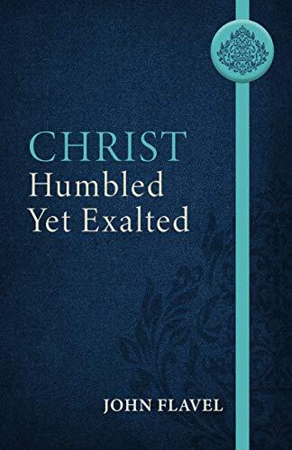 "Examines the stages of humiliation and exaltation that Jesus Christ went through as a mediator for his people"--