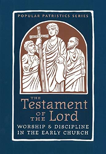 The Testaments of the Lord