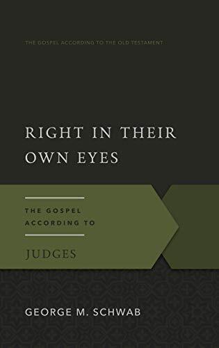 The Gospel According to Judges
Right in Their Own Eyes explains Judges from three Old Testament and three New Testament perspectives. First, it shows how the Spirit enabled wayward people to fulfill the mission God gave them, promotes David as king of Is